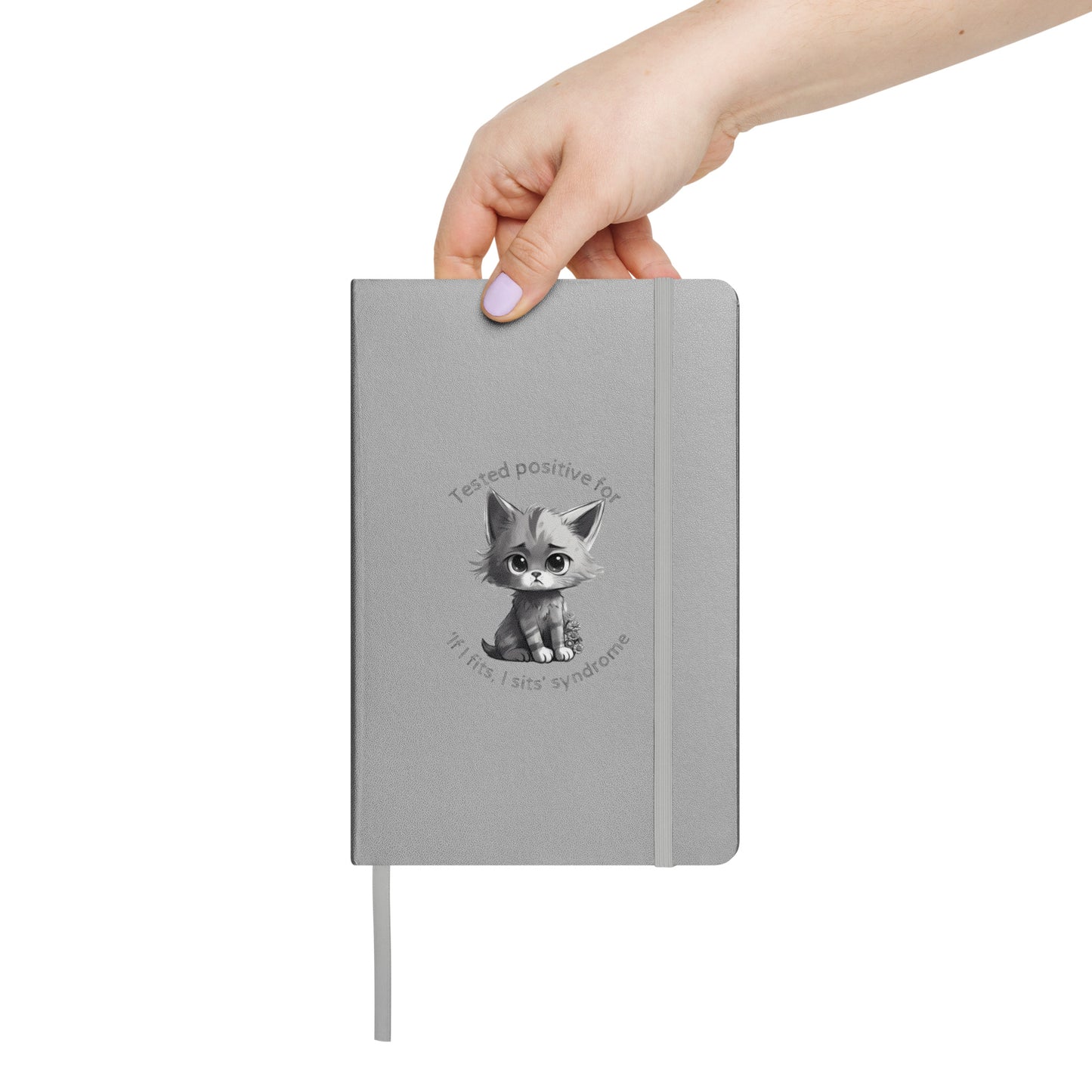 Tested positive for if I fits I sits syndrome Hardcover bound notebook